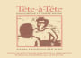 Terre Rouge Tete-a-Tete 2009 Front Label