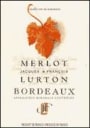 Jacques et Francois Lurton Merlot Bordeaux 1999 Front Label