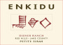 Enkidu Diener Ranch Petite Sirah 2011 Front Label