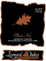Leonard Oakes Estate Winery Reserve Series Pinot Noir 2012 Front Label