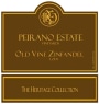 Peirano Estate Old Vines Zinfandel 2013 Front Label