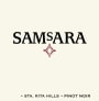 SAMsARA Sta. Rita Hills Pinot Noir 2013 Front Label