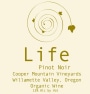 Cooper Mountain Life Pinot Noir 2014 Front Label