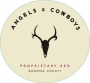 Angels & Cowboys Proprietary Red Blend 2014 Front Label