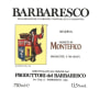 Produttori del Barbaresco Barbaresco Montefico Riserva 2005 Front Label