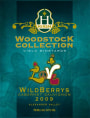 Malibu Estate Wineyard Cielo Woodstock Collection WildBerrys 2009 Front Label