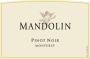 Mandolin Pinot Noir 2010 Front Label