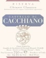 Cacchiano Chianti Classico Riserva 2006 Front Label