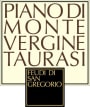 Feudi di San Gregorio Taurasi Piano di Montevergine Riserva 2007 Front Label
