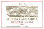 Sierra Cantabria Reserva Unica 2007 Front Label