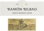 Bodegas Ramon Bilbao Gran Reserva 2008 Front Label