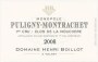 Domaine Henri Boillot Puligny-Montrachet Clos de la Moucher Premier Cru 2008 Front Label