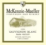 McKenzie-Mueller Vineyards & Winery Sauvignon Blanc 2006 Front Label