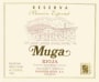 Bodegas Muga Seleccion Especial Reserva 2009 Front Label