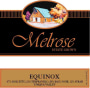 Melrose Wines Vineyards Equinox 2010 Front Label