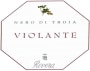 Rivera Violante Nero di Troia 2009 Front Label