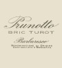 Prunotto Bric Turot Barbaresco 2009 Front Label