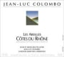Jean-Luc Colombo Cotes du Rhone Les Abeilles 1999 Front Label