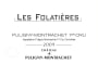 Chateau de Puligny-Montrachet Puligny-Montrachet Les Folatieres Premier Cru 2009 Front Label