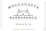 Moccagatta Barbaresco Basarin 2009 Front Label