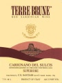 Santadi Carignano del Sulcis Terre Brune 2010 Front Label