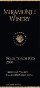 Miramonte Winery Four Torch Red 2006 Front Label