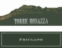 Torre Rosazza Colli Orientali Friuli Friulano 2010 Front Label