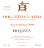 Brezza Dolcetto d'Alba San Lorenzo 2010 Front Label