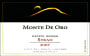 Monte de Oro Vista del Monte Vineyard Syrah 2007 Front Label