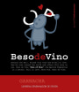 Beso de Vino Garnacha 2010 Front Label