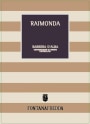 Fontanafredda Barbera d'Alba Raimonda 2011 Front Label