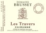 Domaine Brusset Cotes du Rhone Carianne Coteaux Travers 2011 Front Label