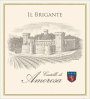 Castello di Amorosa  Il Brigante 2011 Front Label