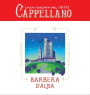 Cappellano Barbera d'Alba 2011 Front Label