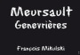 Domaine Francois Mikulski Mersault Les Genvrieres Premier Cru 2011 Front Label