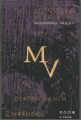 Munselle Vineyards Osborn Ranch Zinfandel 2008 Front Label