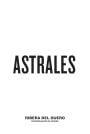 Bodegas Los Astrales Ribera del Duero 2011 Front Label