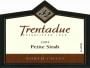 Trentadue Petite Sirah 2004  Front Label