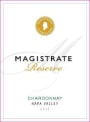 Magistrate Napa Valley Reserve Chardonnay 2014 Front Label