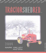Tudal Winery Tractor Shed Red 2004 Front Label
