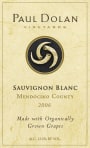 Paul Dolan Vineyards Sauvignon Blanc 2006  Front Label