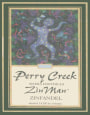 Perry Creek Zin Man Zinfandel 2000 Front Label