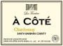 La Fenetre A Cote Chardonnay 2013 Front Label