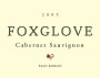 Foxglove Cabernet Sauvignon 2005  Front Label