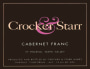 Crocker & Starr Cabernet Franc 2005  Front Label