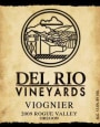 Del Rio Vineyards Viognier 2009 Front Label