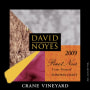 David Noyes Wines Crane Vineyard Pinot Noir 2009  Front Label