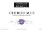 Duboeuf Chiroubles 2012 Front Label