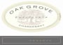 Oak Grove Family Reserve Chardonnay 2009  Front Label