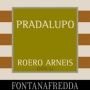 Fontanafredda Roero Pradalupo Arneis 2013 Front Label